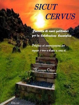 cover image of Sicut cervus. Composizioni per organo e coro a 4 voci per la celebrazione eucaristica
